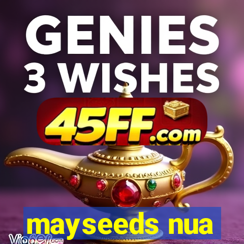 mayseeds nua